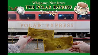 Riding the Polar Express  Whippany NJ [upl. by Vijar748]