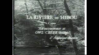 Original ending quotAn Occurrence at Owl Creek Bridgequot La Rivière du hibou [upl. by Tareyn729]