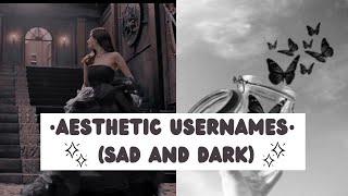 Aesthetic Usernames for Instagram  Sad and Dark Usernames  AESTHLOVE [upl. by Hoang]