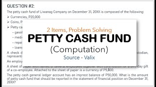 Accounting for Petty Cash Fund  Problem Solving Illustration [upl. by Laval]