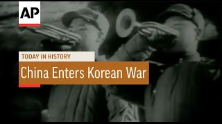 China Enters the Korean War  1950  Today in History  26 Nov 16 [upl. by Cordelie204]