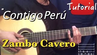 Contigo Peru  Zambo Cavero TutorialCover Guitarra [upl. by Ganny]