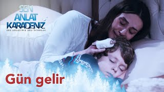 Gün Gelir  Aysel Yakupoğlu  Sen Anlat Karadeniz 1 Bölüm [upl. by Suhploda72]