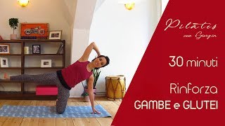 Rinforza GAMBE e GLUTEI con il Pilates  lezione completa  30 minuti [upl. by Elimay951]