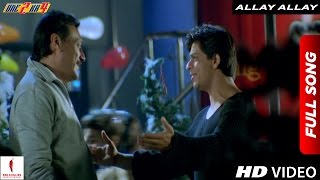 Allay Allay Full Song  One 2 Ka 4  Shah Rukh Khan Juhi Chawla [upl. by Penoyer]