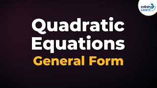 Quadratic Equations  Basics  Dont Memorise [upl. by Fifi]