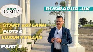 Eldeco Raisina Estate Rudrapur  Eldeco Plot Rudrapur Part2 [upl. by Akla]