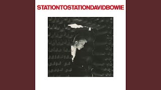 Station to Station 2016 Remaster [upl. by Malone]