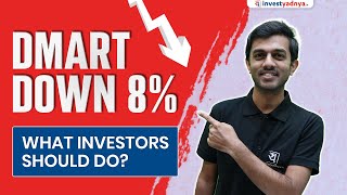 DMart down 835  What Investors should Do [upl. by Taimi]