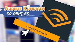 Audible Abo kündigen  So gehts [upl. by Corell]