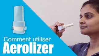 Comment utiliser Aerolizer in French [upl. by Ellivnarg]