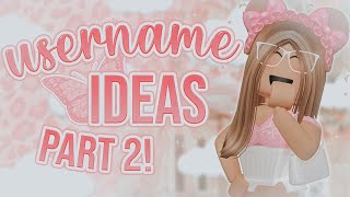 50 AESTHETIC Roblox USERNAMES  Tips PT 2  2021  Untaken On Roblox  auvelva ♡ [upl. by Leda]