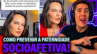 Como Se Prevenir Da Paternidade Socioafetiva E Pensão Socioafetiva [upl. by Dalpe936]