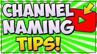 Best Tips For YouTube Channel Names [upl. by Ennahtebazile]